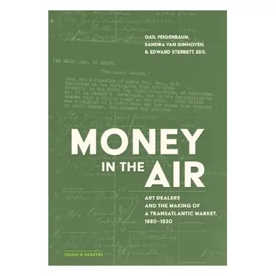 Money in the Air - Feigenbaum, Gail a van Ginhoven, Sandra a Sterrett, Edward