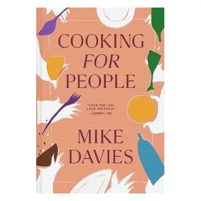 Cooking for People - Davies, Mike