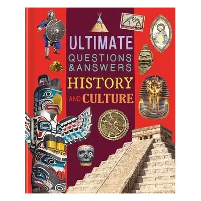 Ultimate Questions a Answers: History and Culture - Autumn Publishing