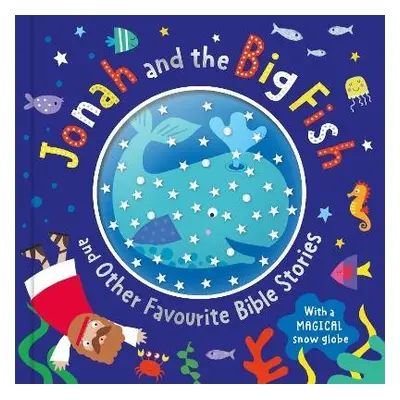 Jonah and The Big Fish and Other Favourite Bible Stories