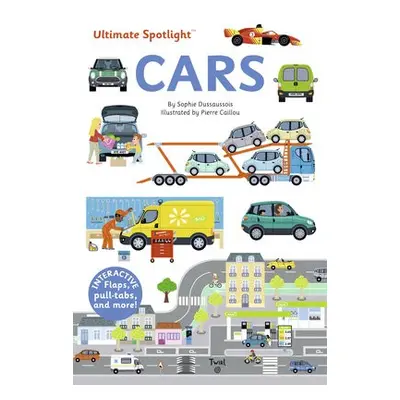 Ultimate Spotlight: Cars - Dussaussois, Sophie