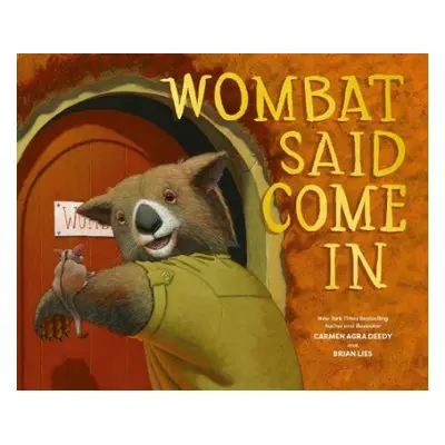 Wombat Said Come In - Deedy, Carmen Agra