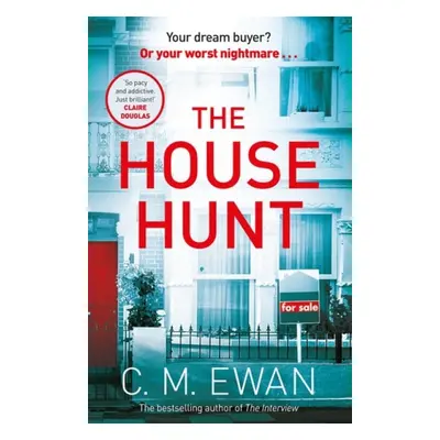 House Hunt - Ewan, C. M.