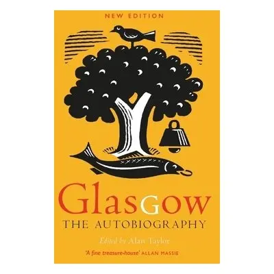 Glasgow: The Autobiography