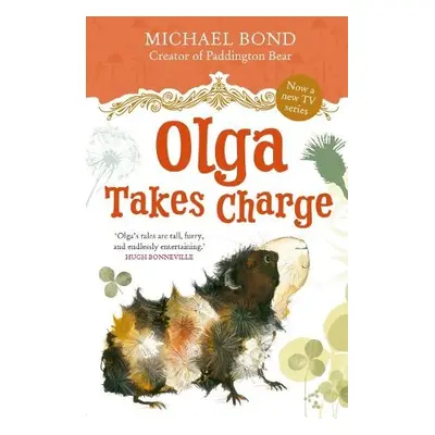 Olga Takes Charge - Bond, Michael