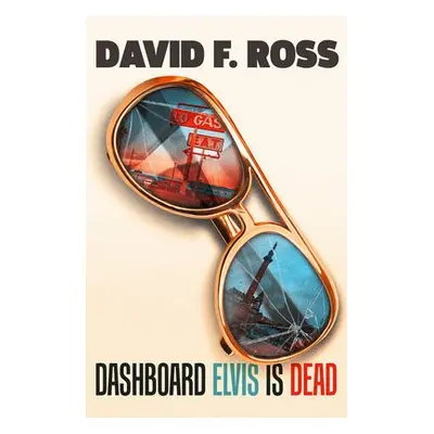 Dashboard Elvis is Dead - Ross, David F.