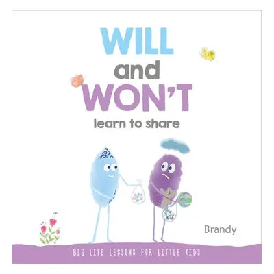 Will and Won't Learn to Share - Brandy