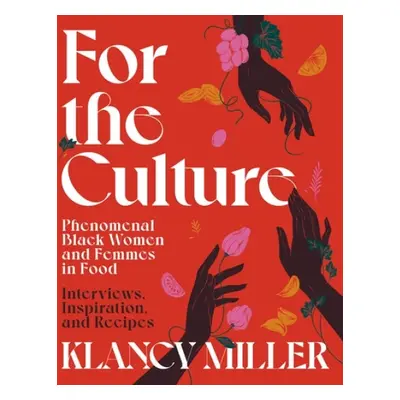 For The Culture - Miller, Klancy