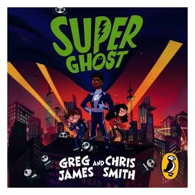 Super Ghost - James, Greg a Smith, Chris