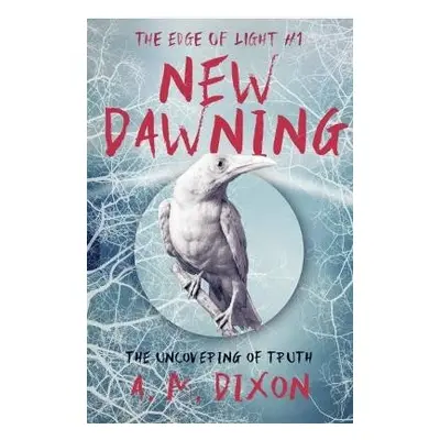 New Dawning - Dixon, A.M.