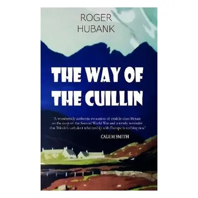 Way of the Cuillin - Hubank, Roger