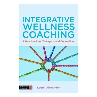 Integrative Wellness Coaching - Alexander, Laurel