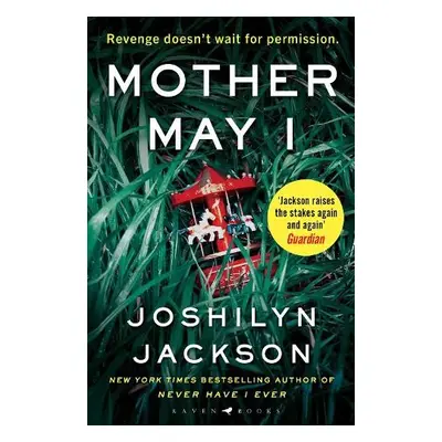 Mother May I - Jackson, Joshilyn