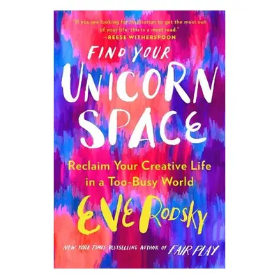 Find Your Unicorn Space - Rodsky, Eve