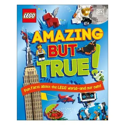 LEGO Amazing But True – Fun Facts About the LEGO World and Our Own! - Dowsett, Elizabeth a March