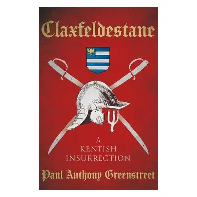 Claxfeldestane - Greenstreet, Paul Anthony