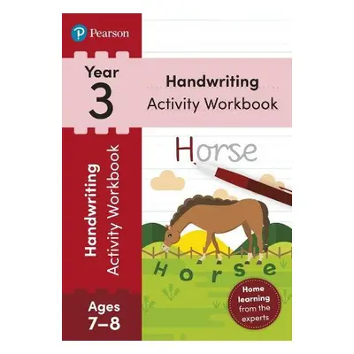 Pearson Learn at Home Handwriting Activity Workbook Year 3 - Loader, Sarah