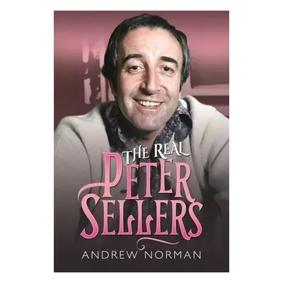 Real Peter Sellers - Andrew, Norman,