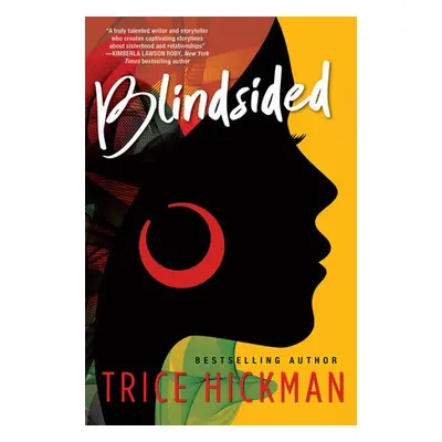 Blindsided - Hickman, Trice