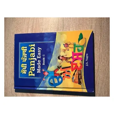 Panjabi Made Easy Book 1 - Nagra, Jagat