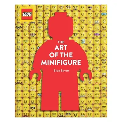 LEGO The Art of the Minifigure - Barrett, Brian