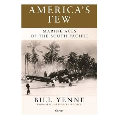 America's Few - Yenne, Bill