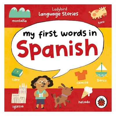 Ladybird Language Stories: My First Words in Spanish - Ladybird