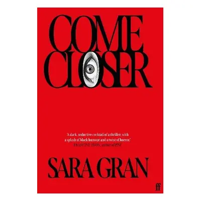 Come Closer - Gran, Sara