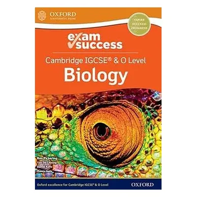 Cambridge IGCSE® a O Level Biology: Exam Success - Pickering, Ron