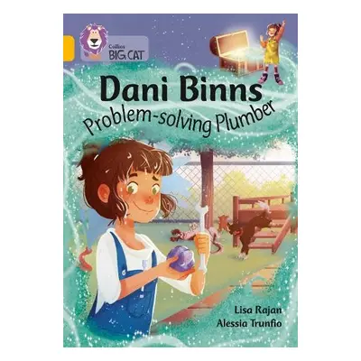 Dani Binns: Problem-solving Plumber - Rajan, Lisa