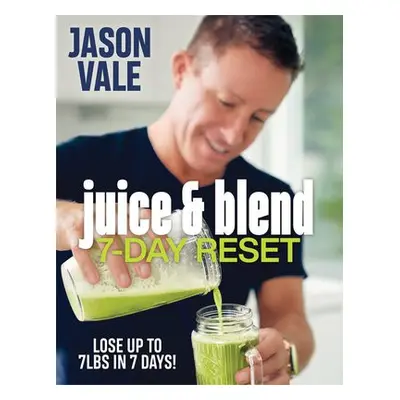 Juice a Blend - Vale, Jason