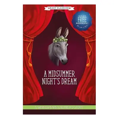 Midsummer Night's Dream (Easy Classics)