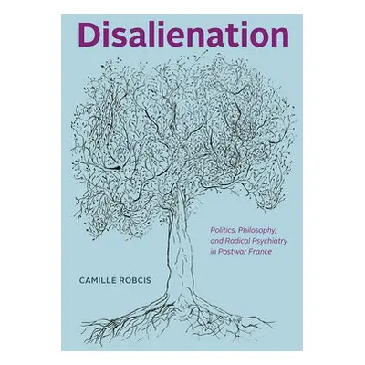 Disalienation - Robcis, Camille