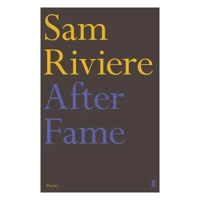 After Fame - Riviere, Sam