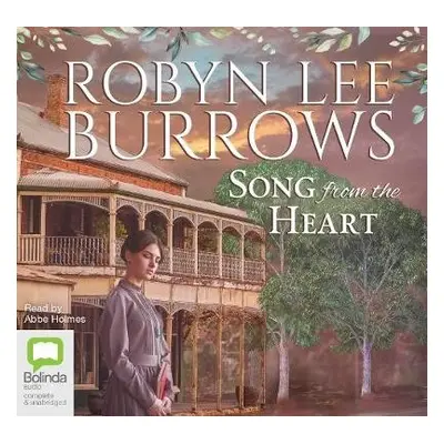 Song From the Heart - Burrows, Robyn Lee