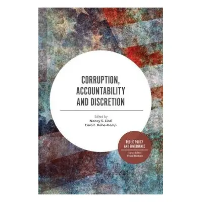 Corruption, Accountability and Discretion