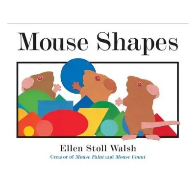 Mouse Shapes - Walsh, Ellen Stoll