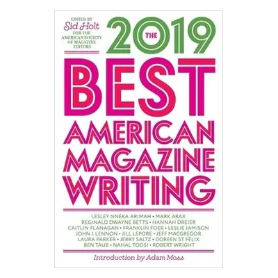 Best American Magazine Writing 2019