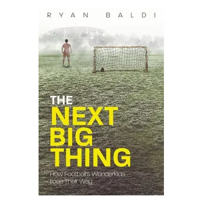 Next Big Thing - Baldi, Ryan