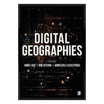 Digital Geographies