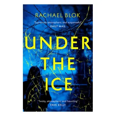 Under the Ice - Blok, Rachael