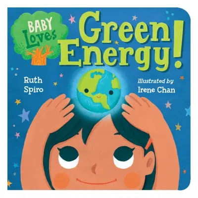 Baby Loves Environmental Science! - Spiro, Ruth a Chan, Irene