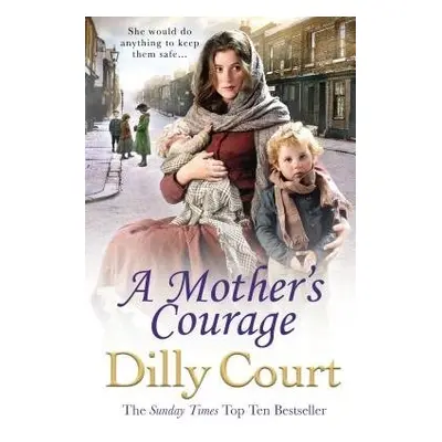 Mother's Courage - Court, Dilly