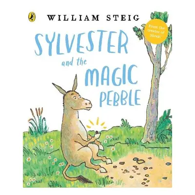 Sylvester and the Magic Pebble - Steig, William