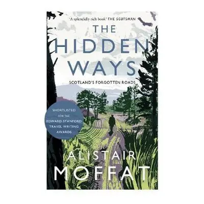 Hidden Ways - Moffat, Alistair