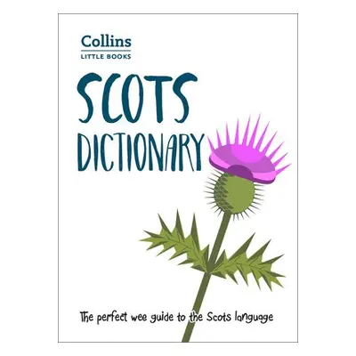 Scots Dictionary - Collins Dictionaries a Collins Books