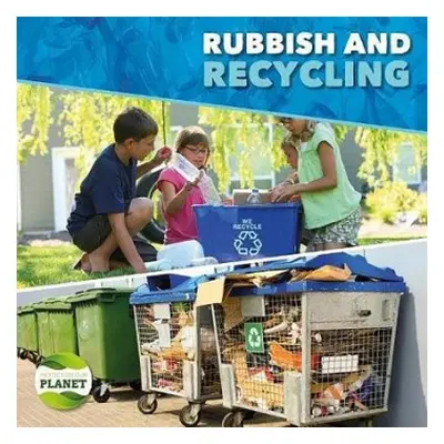 Rubbish a Recycling - Brundle, Harriet