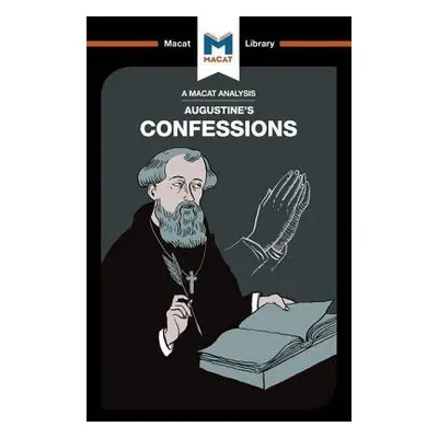 Analysis of St. Augustine's Confessions - Teubner, Jonathan