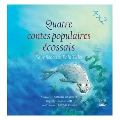 Quatre Contes Populaires Ecossais