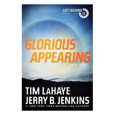 Glorious Appearing - Lahaye, Tim